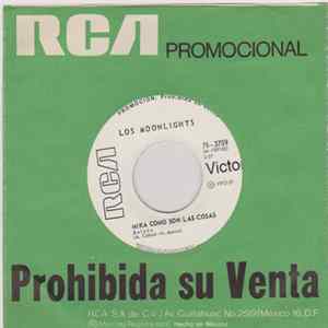 Los Moonlights - Tu Te Has Ido / Mira Como Son Las Cosas mp3