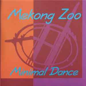 Mekong Zoo - Minimal Dance mp3