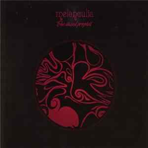 Melanculia - The Dazed Prophet mp3