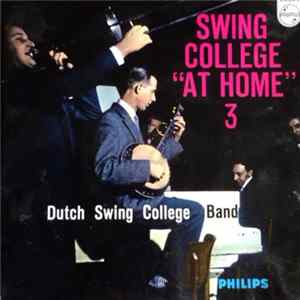 The Dutch Swing College Band - Swing College "At Home" 3 mp3