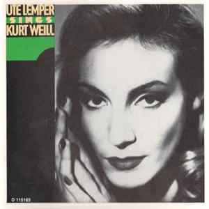 Ute Lemper, Kurt Weill - Ute Lemper Sings Kurt Weill mp3