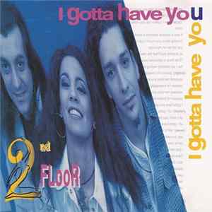 2nd Floor - I Gotta Have You mp3