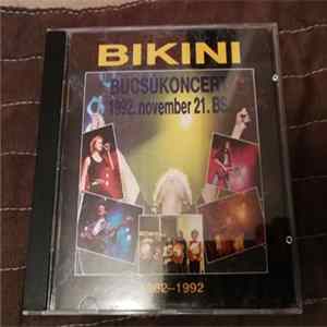 Bikini - Búcsúkoncert mp3