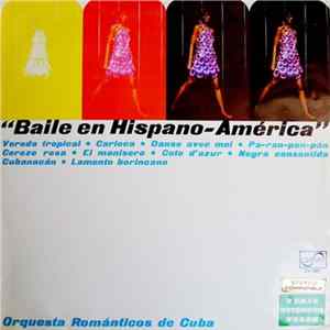 Orquesta Románticos De Cuba - Baile En Hispano-América mp3