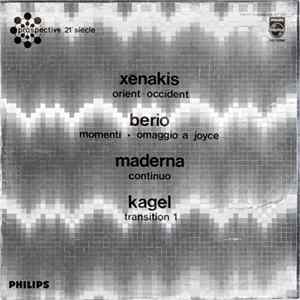 Xenakis / Berio / Maderna / Kagel - Orient-Occident / Momenti - Omaggio A Joyce / Continuo / Transition 1 mp3
