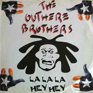 The Outhere Brothers - La La La Hey Hey mp3