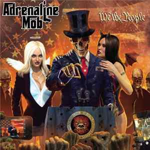 Adrenaline Mob - We The People mp3