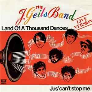 The J. Geils Band - Land Of A Thousand Dances (Live Version) mp3