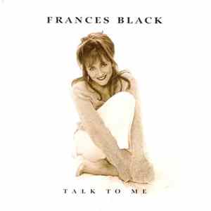 Frances Black - Talk To Me mp3