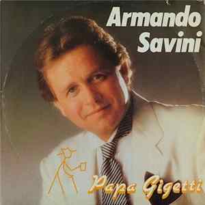 Armando Savini - Papa Gigetti mp3