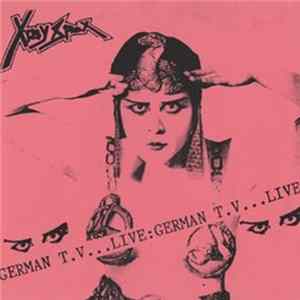 X-Ray Spex - Live: German T.V. mp3
