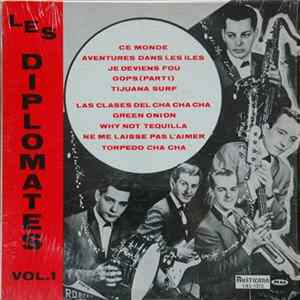 Les Diplomates - Vol.1 mp3