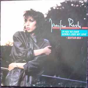 Jennifer Rush - If You're Ever Gonna Lose My Love (Guitar-Mix) mp3
