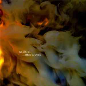 Solypsis - Smoke Signals mp3
