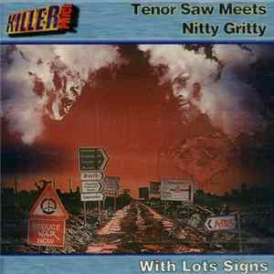 Tenor Saw Meets Nitty Gritty - With Lots Of Sign mp3
