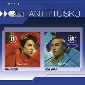 Antti Tuisku - Rovaniemi / New York mp3