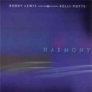 Bobby Lewis - Kelli Potts - Harmony mp3