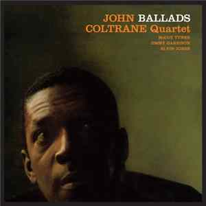The John Coltrane Quartet - Ballads mp3