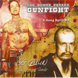 The Duane Peters Gunfight / GG Allin And The Criminal Quartet - 4 Song Split EP mp3