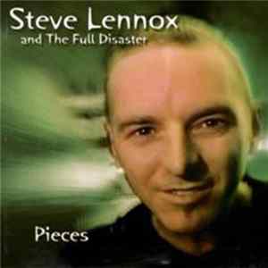 Steve Lennox & The Full Disaster - Pieces mp3