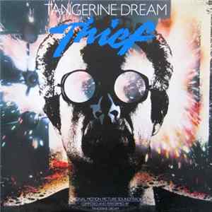 Tangerine Dream - Thief mp3