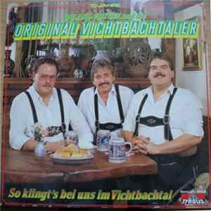 Roland Greven Und Die Original Vichtbachtaler - So Klingt's Bei Uns Im Vichtbachtal mp3