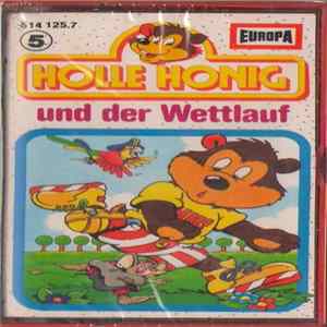 R. C. Quoos-Raabe - Holle Honig Und Der Wettlauf mp3