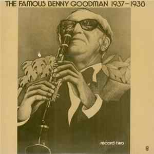 Benny Goodman - The Famous Benny Goodman Orchestra 1937-1938 mp3