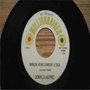 Donald Lautrec - Manon Viens Danser Le Ska mp3