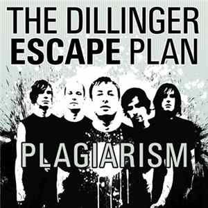 The Dillinger Escape Plan - Plagiarism mp3