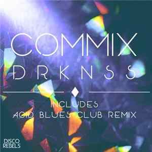 DRKNSS - Commix mp3