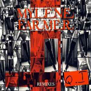 Mylene Farmer - Q.I (Remixes) mp3