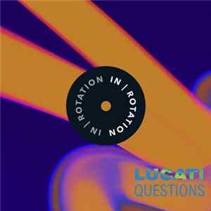 Lucati - Questions mp3
