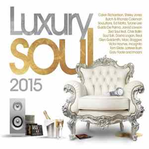 Various - Luxury Soul 2015 mp3