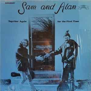 Sam And Alan - Together Again For The First Time mp3