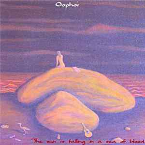 Oophoi - The Sun Is Falling In A Sea Of Blood mp3