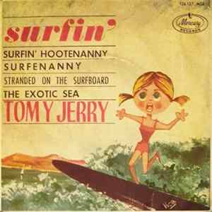 Tom Y Jerry - Surfin' Hootenanny mp3