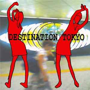 Nisennenmondai - Destination Tokyo mp3