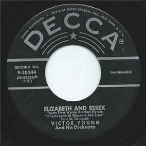 Victor Young And His Orchestra - Elizabeth And Essex / Gone With The Wind mp3