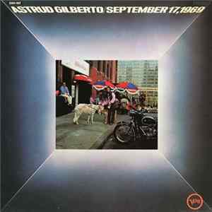 Astrud Gilberto - September 17, 1969 mp3