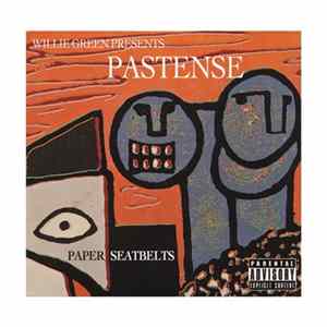 Willie Green Presents Pastense - Paper Seatbelts mp3