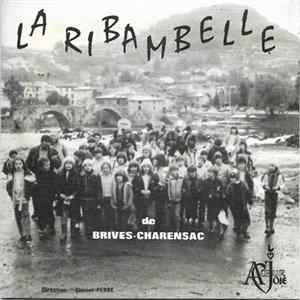 La Ribambelle De Brives-Charensac - Chanterie A Coeur De Joie mp3