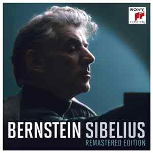 Leonard Bernstein, The New York Philharmonic Orchestra - Jean Sibelius - The Symphonies - Remastered Edition mp3