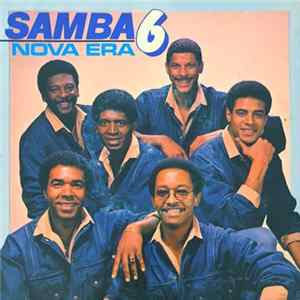 Samba 6 - Nova Era mp3