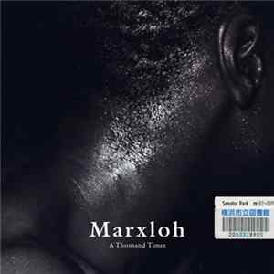 Marxloh - A Thousand Times mp3