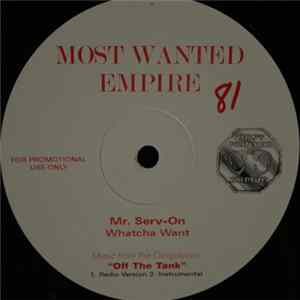 Mr. Serv-On - Whatcha Want mp3