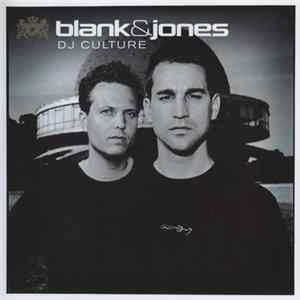 Blank & Jones - DJ Culture mp3