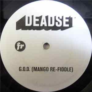 Deadset - G.O.D. (Mango Re-fiddle) mp3