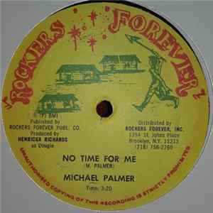 Michael Palmer - No Time For Me mp3
