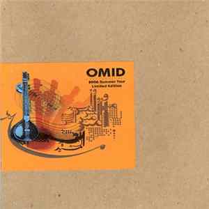 Omid - 2006 Summer Tour Limited Edition mp3